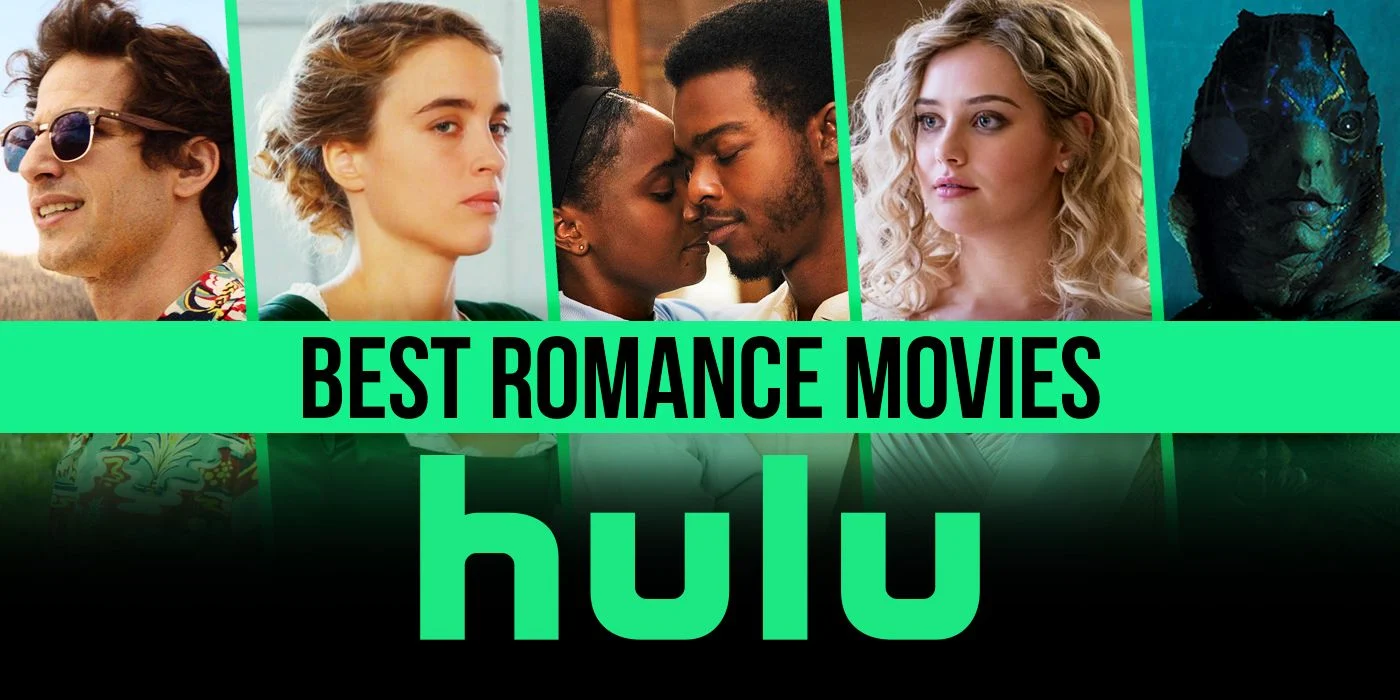 I migliori 20 film romantici su Hulu da guardare subito!