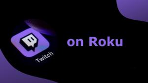 How to get Twitch on Roku Easily?[Latest 2023]